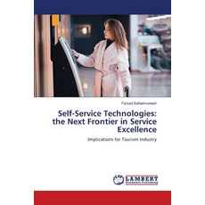 (英文圖書) Self-Service Technologies: the Next Frontier in Service Excellence 平裝版, LAP Lambert Academic Publis..., 英文