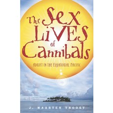 (英文圖書) The Sex Lives of Cannibals: Adrift in the Equatorial Pacific 平裝版, Crown Publishing Group (NY), 英文