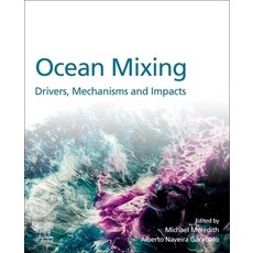 (英文圖書) Ocean Mixing: Drivers Mechanisms and Impacts 平裝版, Elsevier, 英文