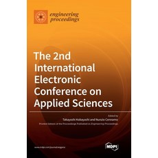 (英文圖書) The 2nd International Electronic Conference on Applied Sciences 精裝版, Mdpi AG, 英文
