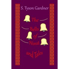 (英文圖書)The Bells of Ninst and Tales 平裝版, Lulu.com, 英文