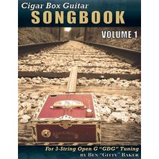 (英文圖書) Cigar Box Guitar Songbook - Volume 1: 45 Songs Arranged for 3-string Open G "GDG" Cigar Box G... 平裝版, Createspace Independent Pub..., 英文
