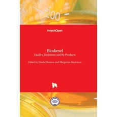(英文圖書) Biodiesel: Quality Emissions and By-Products 精裝版, Intechopen, 英文