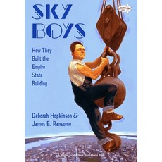 (英文圖書)Sky Boys: How They Built the Empire State Building 平裝版, Dragonfly Books, 英文