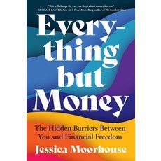 (英文圖書) Everything But Money: The Hidden Barriers Between You and Financial Freedom 平裝版, Collins, 英文