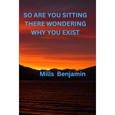 (英文圖書) Why Do I Exist?: Beyond existence 平裝版, Independently Published, 英文