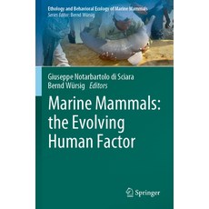 (英文圖書) Marine Mammals: The Evolving Human Factor 平裝版, Springer, 英文
