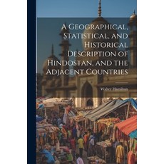 (英文圖書) A Geographical Statistical and Historical Description of Hindostan and the Adjacent Countries 平裝版, Legare Street Press, 英文