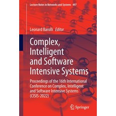 (英文圖書) Complex Intelligent and Software Intensive Systems: Proceedings of the 16th International Co... 平裝版, Springer, 英文