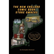 (英文圖書)The New England Comic Book Store Owners 平裝版, BearManor Media, 英文