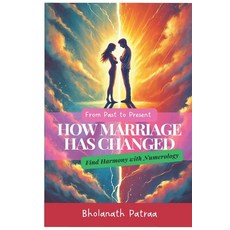 (英文圖書) From Past to Present: How Marriage Has Changed 平裝版, Independently Published, 英文