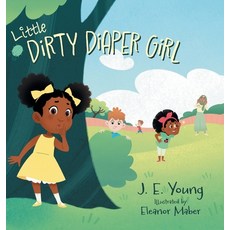 (英文圖書)Little Dirty Diaper Girl 精裝版, FriesenPress, 英文