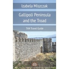 Gallipoli Peninsula and the Troad 平裝版, Aslan Publishing House, 英文