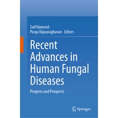 (英文圖書) Recent Advances in Human Fungal Diseases: Progress and Prospects 精裝版, Springer, 英文