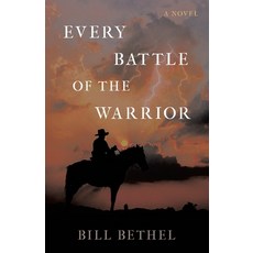 (英文圖書) Every Battle of the Warrior 平裝版, WestBow Press, 英文