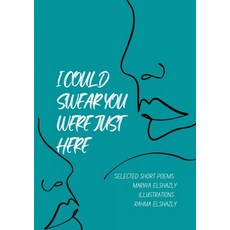 (英文圖書) I Could Swear You Were Just Here 平裝版, Lulu.com, 英文