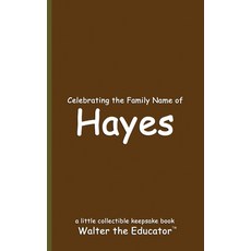 (英文圖書) Celebrating the Family Name of Hayes 平裝版, Silent King Books, 英文