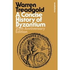 (外文書) A Concise History of Byzantium: 25th Anniversary Edition Hardcover, Bloomsbury Academic, English