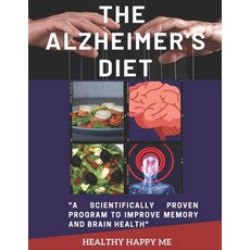 (英文圖書) The Alzheimer's Diet: A scientifically proven program to improve memory and brain health 平裝版, Independently Published, 英文