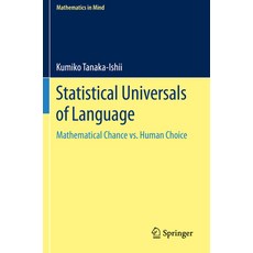 (英文圖書) Statistical Universals of Language: Mathematical Chance vs. Human Choice 平裝版, Springer, 英文