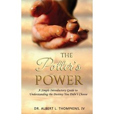 (英文圖書) The Potter's Power: A Simple Introductory Guide to Understanding the Destiny You Didn't Choose 平裝版, Independently Published, 英文