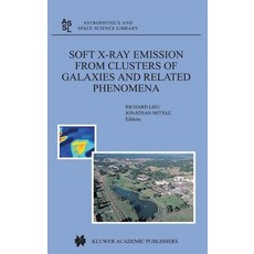 (英文圖書) Soft X-Ray Emission from Clusters of Galaxies and Related Phenomena 精裝版, Springer, 英文