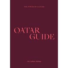 (英文圖書) Qatar Guide: Art Culture Heritage 精裝版, Cultureshock Media, 英文