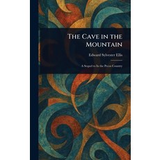 (英文圖書)The Cave in the Mountain 精裝版, Anson Street Press, 英文