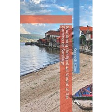 (英文圖書) Sauntering the Spiritual Variant of the Camino de Santiago 平裝版, Mot-Mot Publishing, 英文