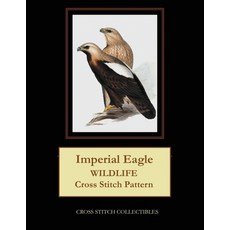 (英文圖書) Imperial Eagle: Wildlife Cross Stitch Pattern 平裝版, Independently Published, 英文