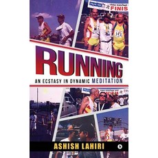 (英文圖書) Running - An Ecstasy in Dynamic Meditation 精裝版, Notion Press Media Pvt Ltd, 英文