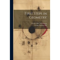 (英文圖書) First Steps in Geometry 平裝版, Legare Street Press, 英文