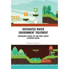 (英文圖書) Integrated Water Environment Treatment: Mountainous Sponge City and Three Gorges Reservoir Re... 平裝版, CRC Press, 英文