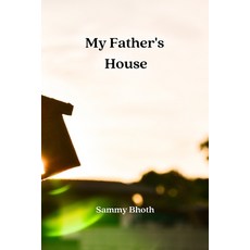 (英文圖書) My Father's House 平裝版, Sammy Bhoth, 英文