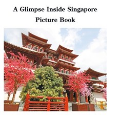 (英文圖書) A Glimpse Inside Singapore Picture Book 精裝版, Lulu.com, 英文
