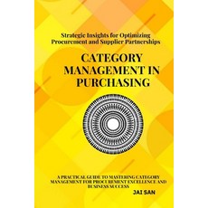 (英文圖書) Category Management in Purchasing: Strategies Tools and Best Practices: Maste... 平裝版, Independently Published, 英文