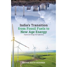 (英文圖書) India's Transition from Fossil Fuels to New Age Energy 平裝版, Authorsupfront Publishing S..., 英文
