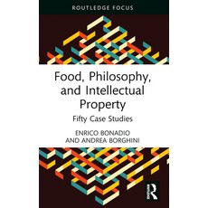 (英文圖書) Food Philosophy and Intellectual Property: Fifty Case Studies 精裝版, Routledge, 英文