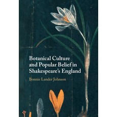 (英文圖書) Botanical Culture and Popular Belief in Shakespeare's England 精裝版, Cambridge University Press, 英文