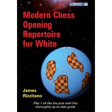 (英文圖書) Modern Chess Opening Repertoire for White 平裝版, Gambit Publications, 英文