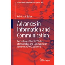 (英文圖書) Advances in Information and Communication: Proceedings of the 2022 Future of Information and ... 平裝版, Springer, 英文