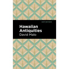 (英文圖書) Hawaiian Antiquities: Moolelo Hawaii 平裝版, Mint Editions, 英文