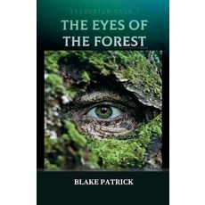 (英文圖書) The Eyes of The Forest 平裝版, Blake Patrick, 英文