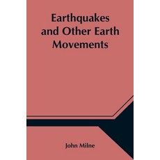 (英文圖書) Earthquakes and Other Earth Movements 平裝版, Alpha Edition, 英文