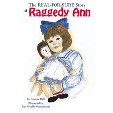 (英文圖書)The Real-For-Sure Story of Raggedy Ann 精裝版, Pelican Publishing Company, 英文