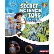 The Secret Science of Toys: A Toy Story Discovery Book Library Binding, Lerner Publications (Tm), 英文, 圖書館裝訂