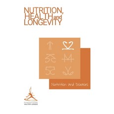 (英文圖書) Longevity News 1: Nutrition and Diseases 平裝版, Independently Published, 英文
