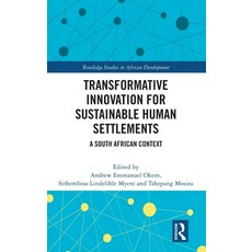 (英文圖書) Transformative Innovation for Sustainable Human Settlements: A South African Co... 精裝版, Routledge, 英文