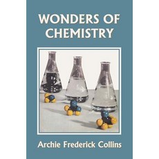 (英文圖書)Wonders of Chemistry (Yesterday's Classics) 平裝版, Yesterday's Classics, 英文