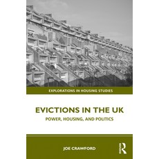 Evictions in the UK: Power Housing and Politics 精裝版, Routledge, 英文